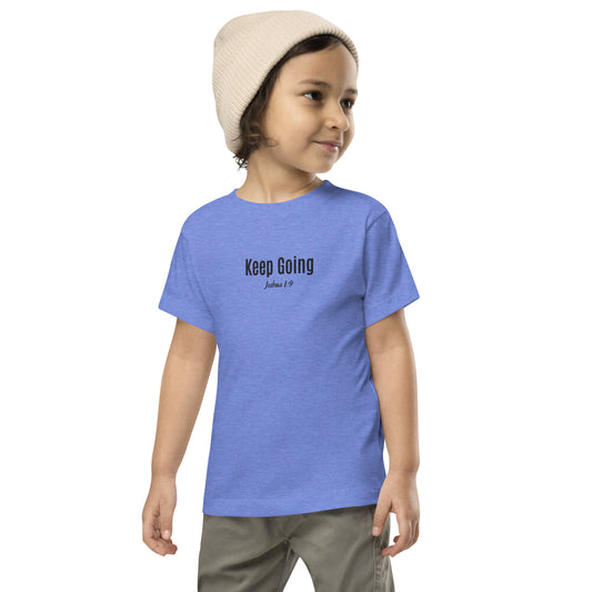 Embroidered Toddler "Keep Going" Short Sleeve Tee