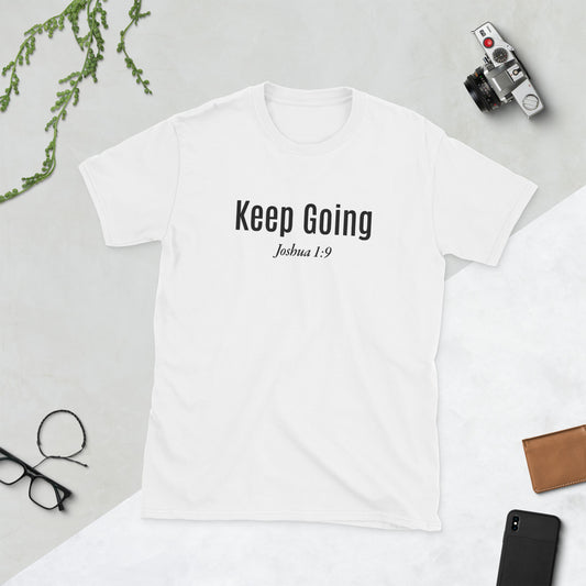 KEEP GOING Short-Sleeve Unisex T-Shirt with Black Embroidery