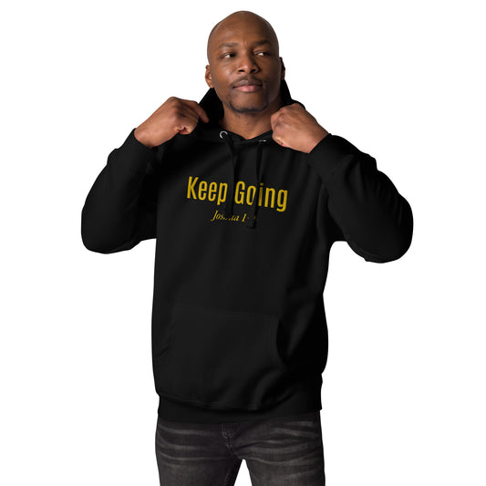 KEEP GOING Unisex Hoodie with GOLD Embroidery