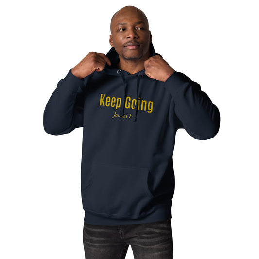 KEEP GOING Unisex Hoodie with GOLD Embroidery