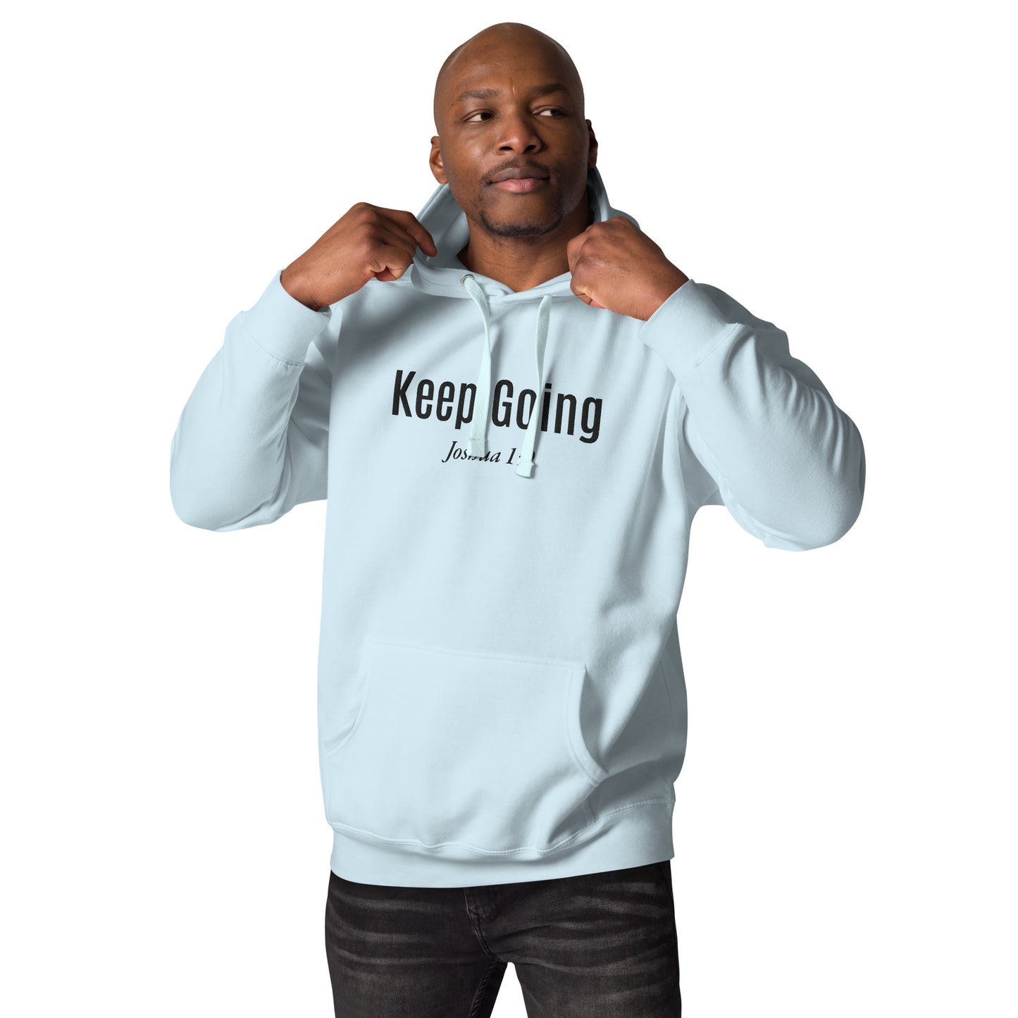 KEEP GOING Unisex Hoodie with Black Embroidery