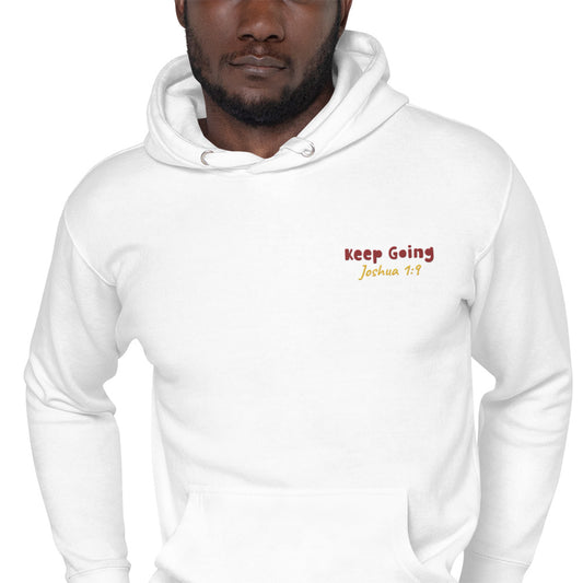 Embroidered Unisex "Keep Going" Right Side Hoodie