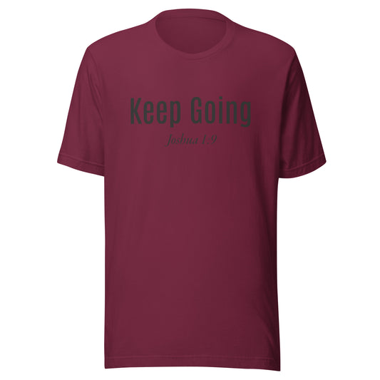 KEEP GOING Unisex t-shirt DTG